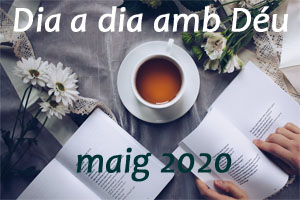 Dia a dia – maig 2020