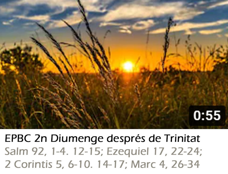 Culte 13/06/21 – 2n Diumenge de Trinitat