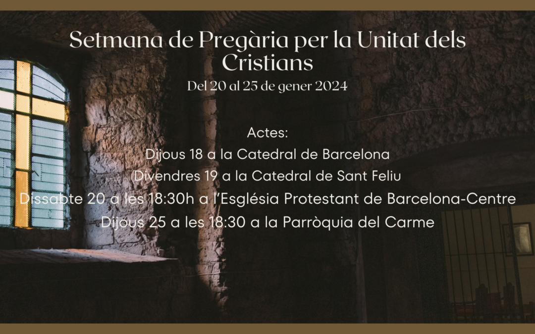 Setmana pregària unitat dels cristians 2024